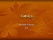 Presentations 'Latvija', 1.