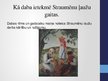 Presentations 'Edvarts Virza "Straumēni" un Jānis Jaunsudrabiņš "Baltā grāmata"', 3.