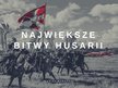 Presentations 'Bitwy Husarii', 1.