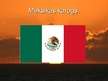 Presentations 'Meksika. Ģeogrāfiskais stāvoklis', 3.
