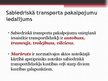 Research Papers 'Sabiedriskā transporta izmantošanas politika Latvijā', 28.