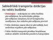 Research Papers 'Sabiedriskā transporta izmantošanas politika Latvijā', 35.