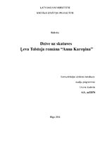 Research Papers 'Ļeva Tolstoja romāna "Anna Kareņina" dzīve uz skatuves', 1.