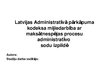 Research Papers 'Latvijas Administratīvā pārkāpuma kodeksa mijiedarbība ar maksātnespējas procesu', 25.