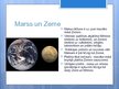 Presentations 'Pasaules gals manā skatījumā, Marsa salīdzinājums ar Zemi', 4.