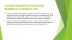 Presentations 'Vides aizsardzība Latvijā', 9.