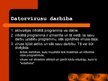 Presentations 'Datorvīrusi - to veidi un pazīmes', 5.