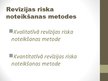Presentations 'Revīzijas risku novērtēšana un pierādījumi sabiedrībā', 4.