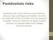 Presentations 'Revīzijas risku novērtēšana un pierādījumi sabiedrībā', 6.