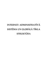 Research Papers 'Internets: administratīvā sistēma un globālā tīkla struktūra', 1.