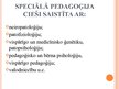 Presentations 'Speciālā pedagoģija', 6.