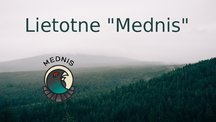 Presentations 'Lietotne "Mednis"', 1.