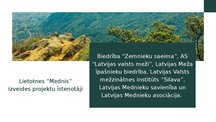 Presentations 'Lietotne "Mednis"', 6.