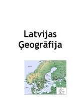 Summaries, Notes 'Latvijas ģeogrāfija', 1.