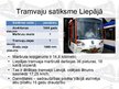 Presentations 'Sabiedriskais elektrotransports. Jaunu tramvaju iepirkšana Daugavpilī', 6.