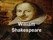 Presentations 'William Shakespeare', 1.