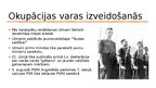Presentations 'Latvijas okupācija un aneksija (1939. - 1940.)', 13.