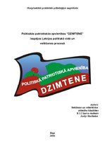 Research Papers 'Politiskās patriotiskās apvienības "Dzimtene" iespējas Latvijas politiskā vidē u', 1.