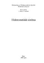 Research Papers 'Elektrostatiskā sistēma', 1.