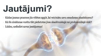 Presentations 'Jaunu prasmju apguves neirobioloģija', 15.