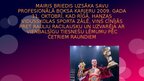 Presentations 'Mairis Briedis', 8.