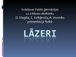 Presentations 'Lāzeri', 1.