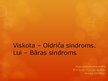 Presentations 'Viskota-Oldriča sindroms. Lui-Bāras sindroms', 1.