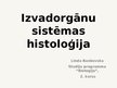 Presentations 'Izvadorgānu sistēmas histoloģija', 1.