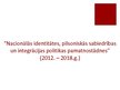 Presentations 'Minoritāšu integrācija Latvijas sabiedrībā', 7.