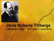 Presentations 'Jānis Roberts Tillbergs', 2.