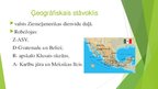 Presentations 'Meksika - valsts Ziemeļamerikā', 4.