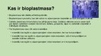 Presentations 'Bioplastmasa', 2.