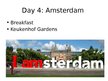 Presentations 'Netherlands Itinerary', 13.