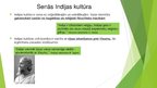Presentations 'Senās Indijas kultūra un reliģija', 11.