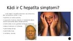 Presentations 'C hepatīts', 4.