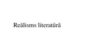 Presentations 'Reālisms literatūrā', 1.