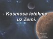 Presentations 'Kosmosa ietekme uz Zemi', 1.