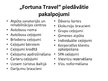 Presentations 'Divu Latvijas tūrisma aģentūru/tūroperatoru salīdzinošā izpēte', 6.