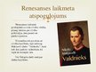 Presentations 'Renesanses laikmeta atspoguļojums Viljama Šekspīra traģēdijā "Romeo un Džuljeta"', 5.