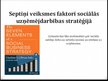 Presentations 'Septiņi veiksmes faktori sociālās uzņēmējdarbības stratēģijā', 2.