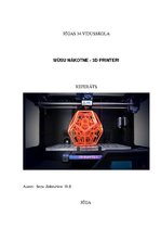 Summaries, Notes 'Mūsu nākotne - 3D printeri', 1.