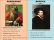 Presentations 'Renesanses un baroka stila mākslas darbu kolekcija', 7.
