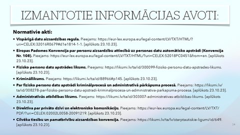 Presentations 'Fizisko personu datu apstrādes likums', 34.