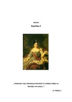 Summaries, Notes 'Katrīna I', 1.