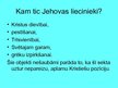 Presentations 'Jehovieši jeb Jehovas liecinieki', 3.