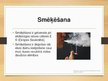 Presentations 'Smēķēšana', 2.