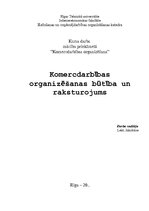 Research Papers 'Komercdarbības organizēšanas būtība un raksturojums', 1.