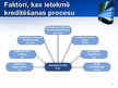 Presentations 'Latvijas Republikas komercbanku kredītportfeļa kvalitāte un kredītrisks', 14.