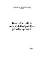 Research Papers 'Kontroles veidi, to organizācijas īpatnības pārvaldes procesā', 1.