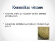 Presentations 'Keramika', 2.